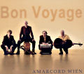 Bon Voyage, Amarcord Wien / home base records Bon Voyage, Amarcord Wien / home base records