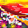 Albéniz, Piano Music Volume 7 / BIS