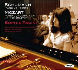 Schumann • Mozart, Sophie Pacini / Onyx
