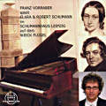 Franz Vorraber spielt Robert und Clara Schuman / Thorofon