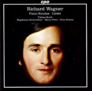Richard Wagner Klaviersonaten & Lieder / cpo