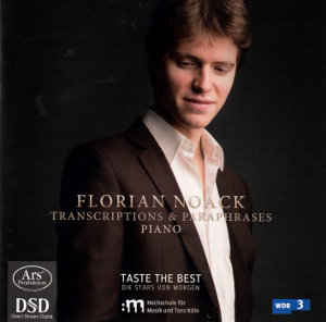 Florian Noack, Transcriptions & Paraphrases / Ars Produktion