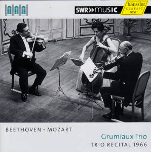 Beethoven • Mozart Grumiaux Trio Trio Recital 1966 / hänssler CLASSIC
