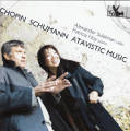 Chopin • Schumann • Atavistic Music / TYXart