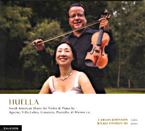 Huella, South American Music for Violin & Piano / Kaleidos