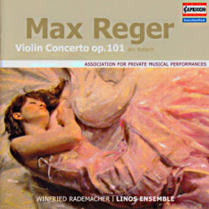 Max Reger, Violin Concerto op. 101 / Capriccio Max Reger, Violin Concerto op. 101 / Capriccio