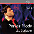 Pervez Mody plays Scriabin Vol. 5 / Thorofon
