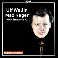Max Reger, Sonatas for Violin solo op. 42 / cpo