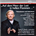 Auf dem Meer der Lust in hellen Flammen, Melodramen und Intermezzi von Erich J. Wolff und seinen Zeitgenossen / Thorofon