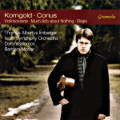Korngold • Conus, Violinkonzerte • Much Ado about Nothing • Elégie / Gramola Korngold • Conus, Violinkonzerte • Much Ado about Nothing • Elégie / Gramola