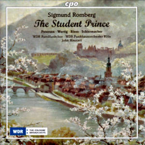 Sigmund Romberg, The Student Prince / cpo Sigmund Romberg, The Student Prince / cpo