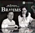 Brahms, The 2 Sonatas for Piano and Cello / Solo Musica