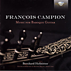 François Campion, Music for Baroque Guitar / Brilliant Classics