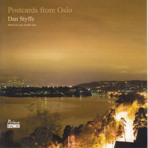 Postcards from Oslo, Music for solo double bass / Prima Facie