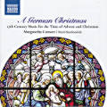 A German Christmas, 17th Century Music for the Time of Advent and Christmas / Naxos A German Christmas, 17th Century Music for the Time of Advent and Christmas / Naxos