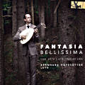 Fantasia Bellissima, The Lviv Lute Tablature / TYXart Fantasia Bellissima, The Lviv Lute Tablature / TYXart