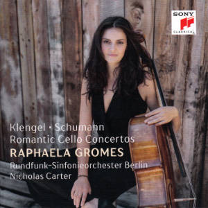 Romantic Cello Concertos, Klengel • Schumann