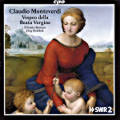 Claudio Monteverdi, Vespro della Beata Vergine Claudio Monteverdi, Vespro della Beata Vergine