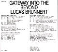 Gateway into the Beyond, Lucas Brunnert