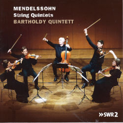 Mendelssohn, String Quintets