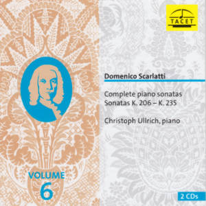 Domenico Scarlatti, Complete piano sonatas Volume 6 Domenico Scarlatti, Complete piano sonatas Volume 6