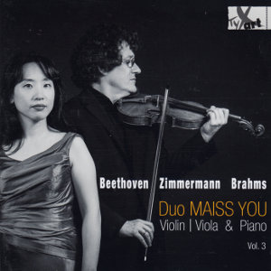 Beethoven Zimmermann Brahms, Duo Maiss You Beethoven Zimmermann Brahms, Duo Maiss You