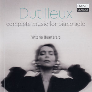 Henri Dutilleux, complete music for piano solo