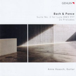 Bach & Ponce, Suite No. 2 for Lute BWV 779 • 24 Preludes