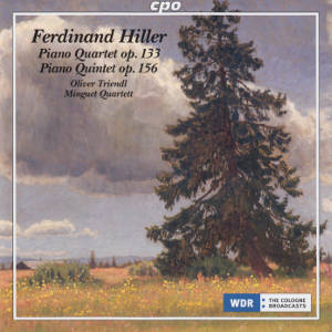 Ferdinand Hiller, Piano Quartet op. 133 • Piano Quintet op. 156