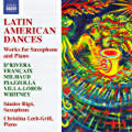 Latin American Dances, Works for Saxophone and Piano Latin American Dances, Works for Saxophone and Piano