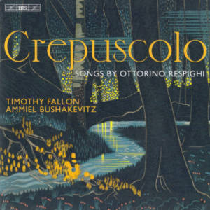 Crepuscolo, Songs by Ottorino Respighi