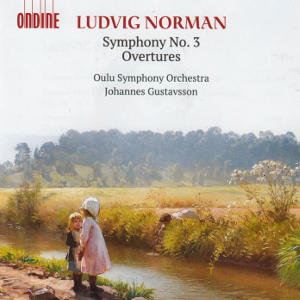 Ludvig Norman, Symphony No. 3 • Overtures