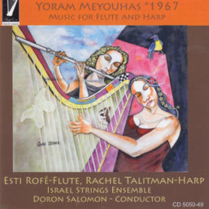 Yoram Meyouhas, Music for Flute and Harp