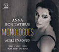 Anna Bonitatibus, Monologues Anna Bonitatibus, Monologues