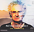 Time Remembered, Matthias Kirschnereit Time Remembered, Matthias Kirschnereit