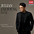 Julian Jaeyoung Kim, Brahms Resonances