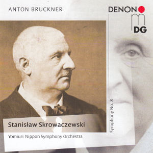 Anton Bruckner, Symphony No. 8 Anton Bruckner, Symphony No. 8