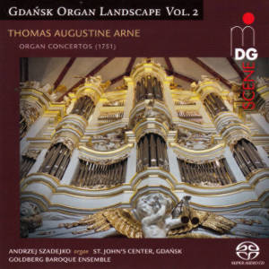 Gdańsk Organ Landscape Vol. 2, Thomas Augustine Arne Gdańsk Organ Landscape Vol. 2, Thomas Augustine Arne