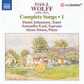 Erich J. Wolff, Complete Songs • 1 Erich J. Wolff, Complete Songs • 1