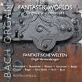 Fantastic World, Organ transformations Fantastic World, Organ transformations