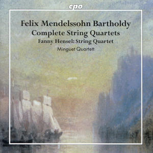 Felix Mendelssohn Bartholdy, Complete String Quartets