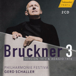 Bruckner 3, Version 1873 & Adagio 1876