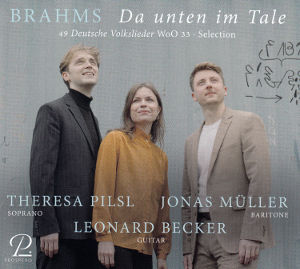 Brahms, Da unten im Tale • 49 Deutsche Volkslieder WoO 33 • Selection