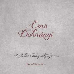 Ernő Dohnányi, Ladislav Fanzowitz - Piano