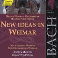 Neue Ideen in Weimar / hänssler CLASSIC