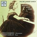 Pauline Viardot-Garcia - Mélodies, Lieder, Songs / Ars Musici Pauline Viardot-Garcia - Mélodies, Lieder, Songs / Ars Musici