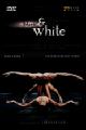 Jirí Kylians Black & White Ballets, Musik von Steve Reich, W.A. Mozart, Anton Webern und J.S. Bach / Arthaus Musik