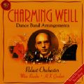 Charming Weill, Dance Band Arrangements / RCA Charming Weill, Dance Band Arrangements / RCA