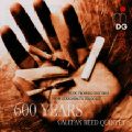 600 Years Calefax 1985-2000 / MD+G 600 Years Calefax 1985-2000 / MD+G
