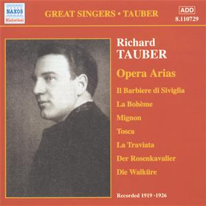 Great Singers • Tauber Opera Arias, Volume 1 / Naxos Great Singers • Tauber Opera Arias, Volume 1 / Naxos